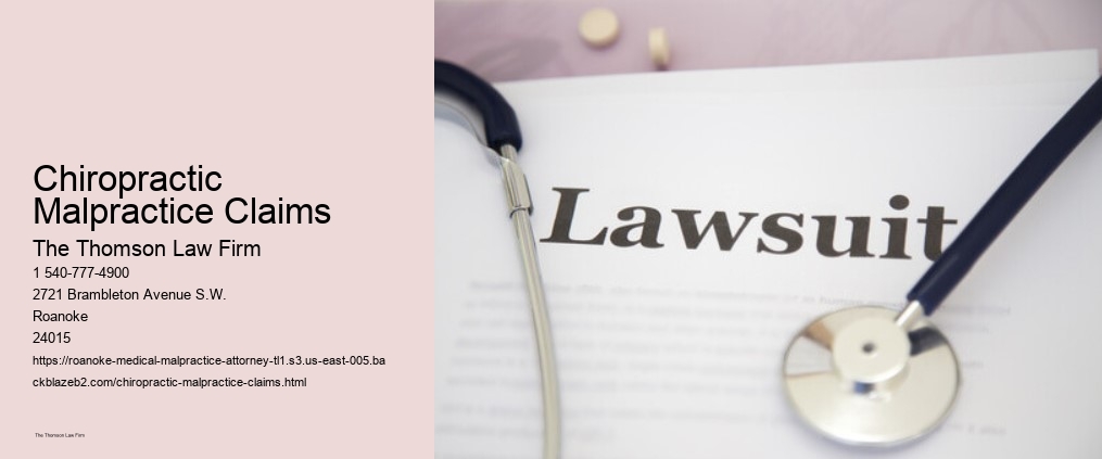 Chiropractic Malpractice Claims