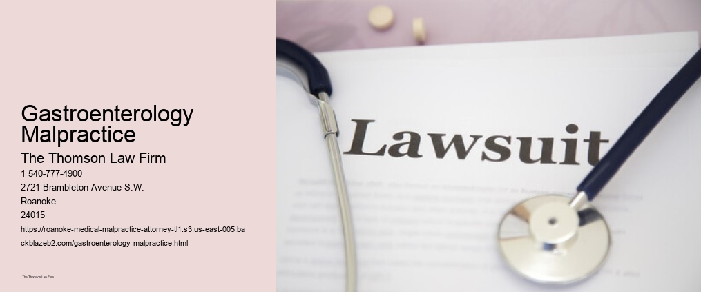Gastroenterology Malpractice