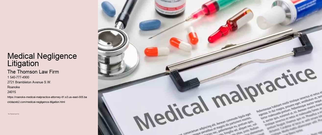 Medical Negligence Litigation