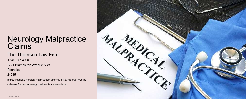 Neurology Malpractice Claims
